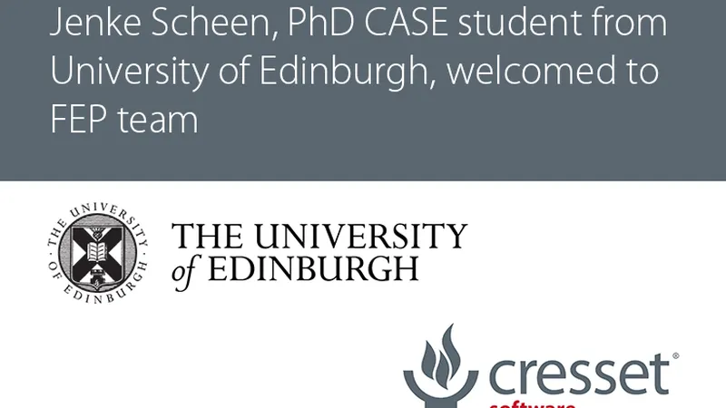 University of Edinburgh and Cresset