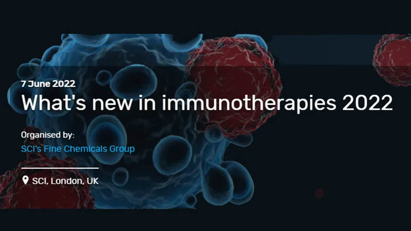 Whats New in Immunotherapies 2022