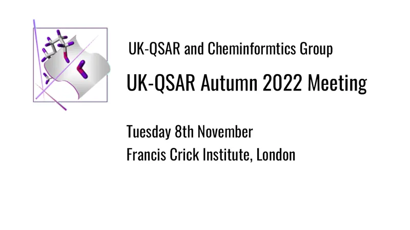 UK QSAR Autumn 2022