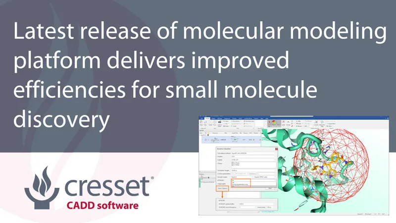 New molecular modelling platform, Flare Version 7 press release graphic