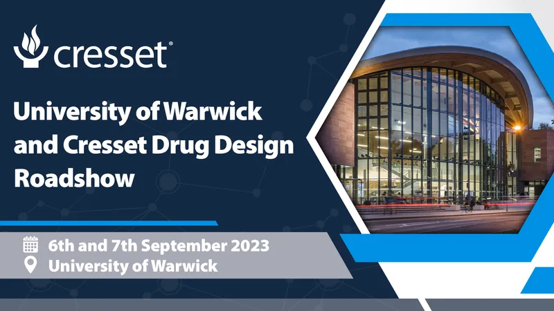Cresset University of Warwick Roadshow 2023