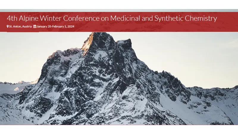 4th Alpine Winter Conference on Medicinal and Synthetic Chemistry